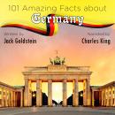 101 Amazing Facts about Germany Audiobook