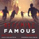 Becoming Famous Audiobook