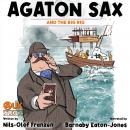 Agaton Sax and the Big Rig Audiobook