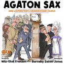 Agaton Sax and Lispington's Grandfather Clock Audiobook