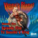 Venna's Planet: To Become a Krog Audiobook