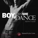 Boy, Can She Dance Audiobook