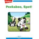 Peekaboo, Spot! Audiobook