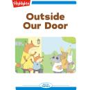 Outside Our Door Audiobook