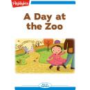 A Day at the Zoo Audiobook