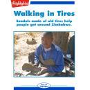 Walking in Tires Audiobook