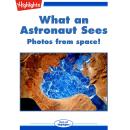 What an Astronaut Sees Audiobook