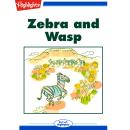 Zebra and Wasp Audiobook
