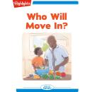 Who Will Move In? Audiobook
