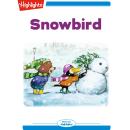 Snowbird Audiobook