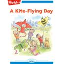 A Kite-Flying Day Audiobook