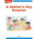 A Mother's Day Surprise Audiobook