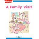 A Family Visit Audiobook