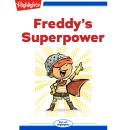 Freddy's Superpower Audiobook