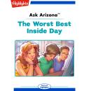 The Worst Best Inside Day Audiobook