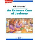An Extreme Case of Jealousy Audiobook