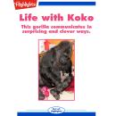 Life with Koko Audiobook