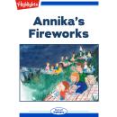 Annika's Fireworks Audiobook