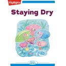 Staying Dry Audiobook