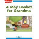 A May Basket for Grandma Audiobook