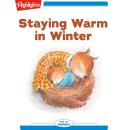 Staying Warm in Winter Audiobook