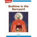 Bedtime in the Barnyard Audiobook