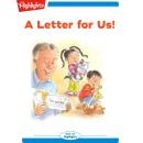 A Letter for Us! Audiobook