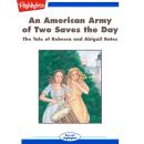 An American Army of Two Saves the Day Audiobook