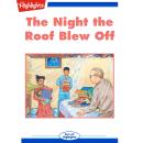 The Night the Roof Blew Off Audiobook