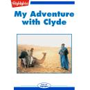 My Adventure with Clyde Audiobook