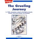 The Grueling Journey Audiobook
