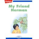 My Friend Herman Audiobook