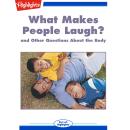 What Makes People Laugh?: and Other Questions About the Body Audiobook