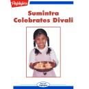 Sumintra Celebrates Divali Audiobook