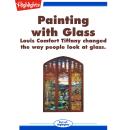 Painting with Glass Audiobook
