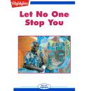 Let No One Stop You: Flashbacks Audiobook
