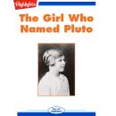 The Girl Who Named Pluto Audiobook