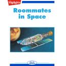 Roommates in Space Audiobook