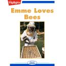 Emme Loves Bees Audiobook