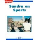 Sandra on Sports Audiobook