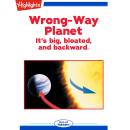 Wrong-Way Planet Audiobook