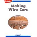 Making Wire Cars Audiobook