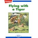 Flying with a Tiger Audiobook