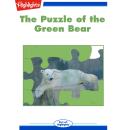 The Puzzle of the Green Bear Audiobook