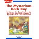 The Mysterious Dark Day Audiobook