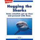 Hugging the Sharks Audiobook