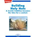Building Holy Huts: A Jewish Tradition Becomes the Idea for a Contest Audiobook