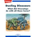 Dueling Dinosaurs Audiobook