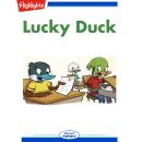 Lucky Duck Audiobook