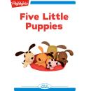 Five Little Puppies Audiobook